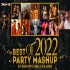 Best Of 2021 Party Mashup - DJ Shadow Dubai x DJ Ansh