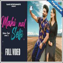 Mahi Nal Selfi