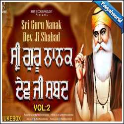 Guru Nanak Dev Ji Shabad 2022 Nonstop