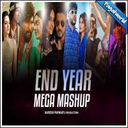 End Year Mega Mashup Best of 2021-2022 - Naresh Parmar