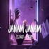 Janam Janam (Slowed Reverb)