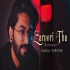 Zaroori Tha (Male Cover)