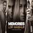Memories Lofi Mashup - DJ Harsh Sharma, Sunix Thakor